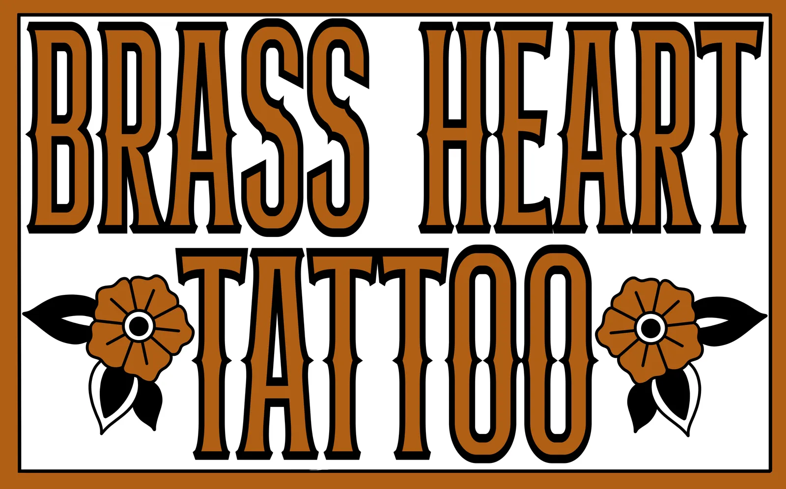 Brass Heart Tattoo, the shop's sign: brass woodtype letters between two flash flowers